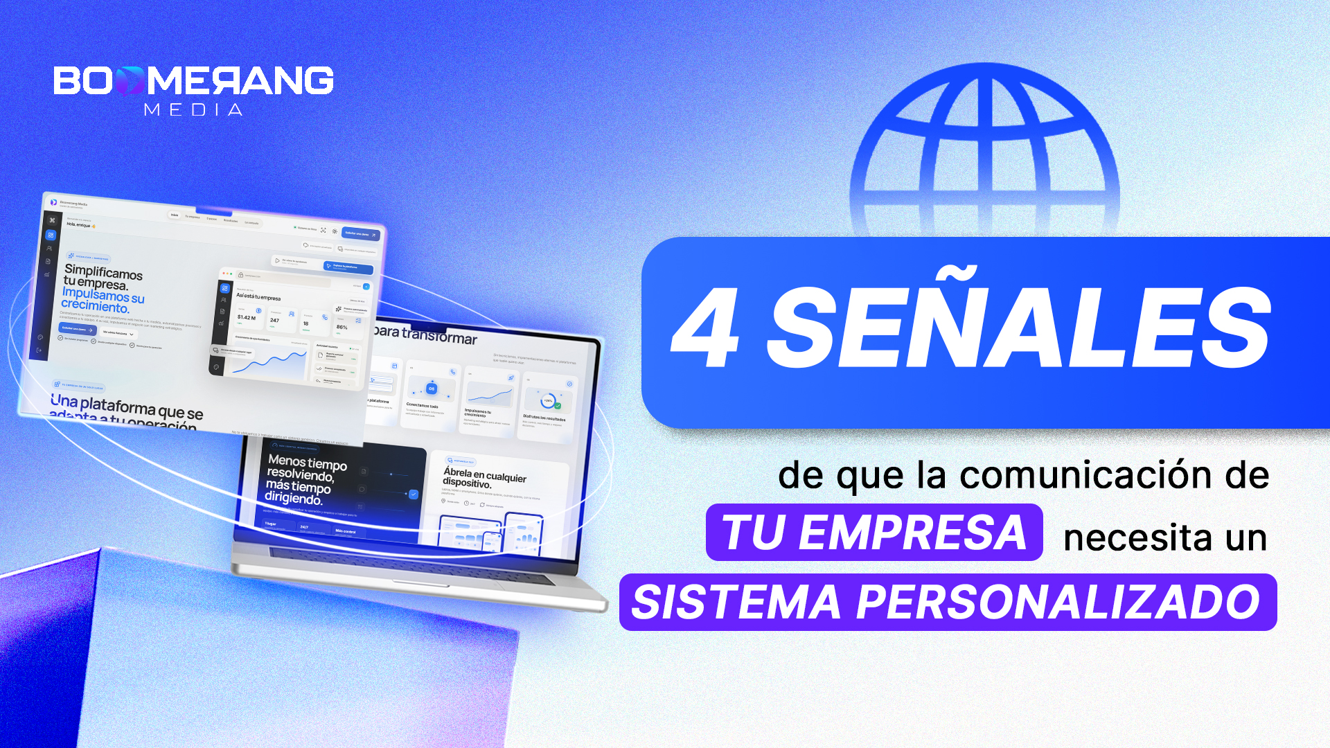 4 señales de que la comunicación de tu empresa necesita un sistema personalizado