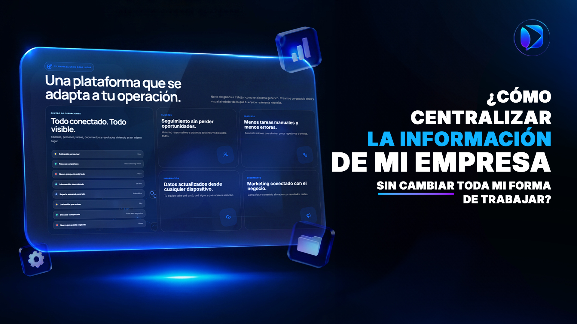 ¿Cómo centralizar la información de mi empresa sin cambiar toda mi forma de trabajar?
